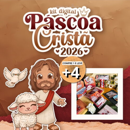Kit Digital Páscoa Cristã 2026 Mimos pdf Png Svg Dxf
