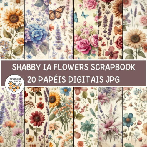 Papel Digital Vintage 66 - Shabby Flowers Ia Scrapbook