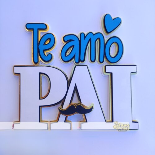 ARQUIVO DE CORTE TOPO DE BOLO DIA DOS PAIS - TE AMO PAI - STUDIO