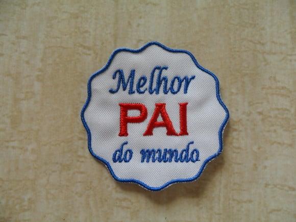 Patch Bordado Termocolante Dia dos Pais Iii