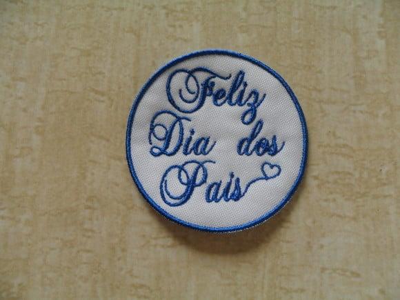 Patch Bordado Termocolante Dia dos Pais Xiii