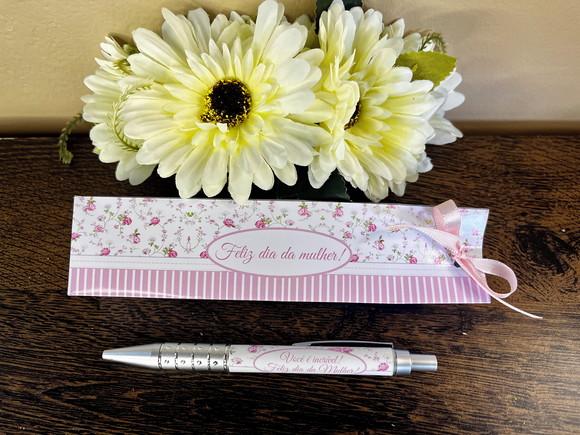 Caneta Personalizada com Caixinha/sacolinha Dia das Mulheres