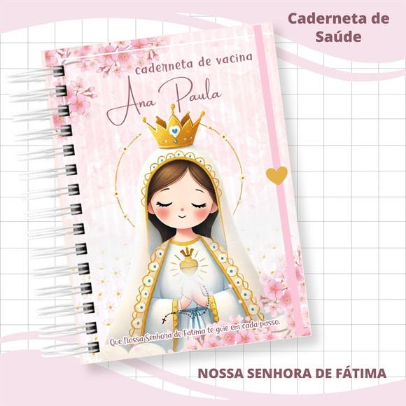 Caderneta de Saude Personalizada - N.s. Fatima - Menina