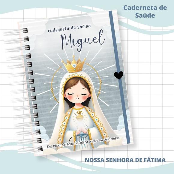 Caderneta de Saude Personalizada - N.s. Fatima - Menino