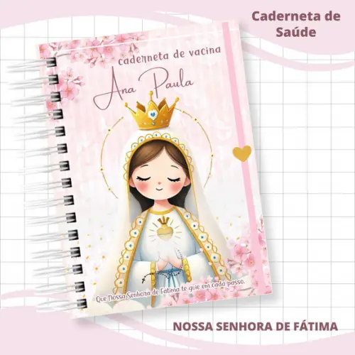 Caderneta de Saude Personalizada - N.s. Fatima - Menina