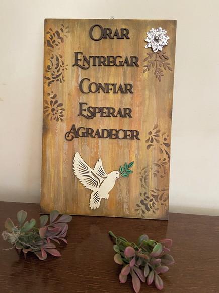 Placa Decorativa Orar, Confiar, Agradecer