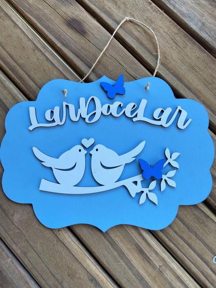 Placa Lar Doce Lar