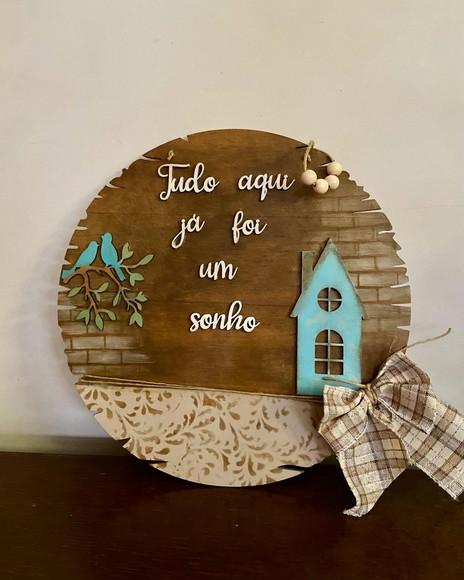 Placa: Tudo Aqui Já Foi Um Sonho