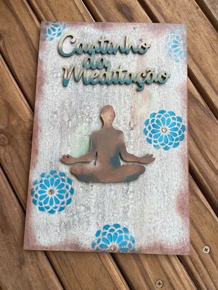 Cantinho da Meditação Placa Decorativa