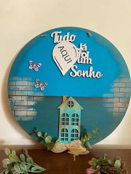 Placa Tudo Aqui Já Foi Um Sonho