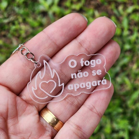 Chaveiro Acrílico Cristão o Fogo Não se Apagará