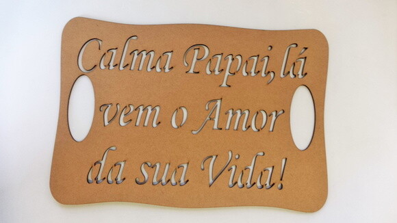 Placa para Daminha Casamento Papai, lá vem o amor da sua vida