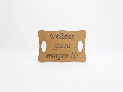 Placa em MDF Para Daminha Casamento Felizes para sempre