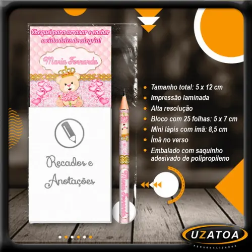 Bloco Personalizado com Ímã e Mini Lápis - Ursinha Princesa