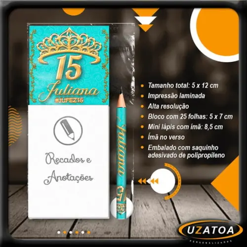 Bloco Personalizado com Ímã e Mini Lápis - 15 Anos