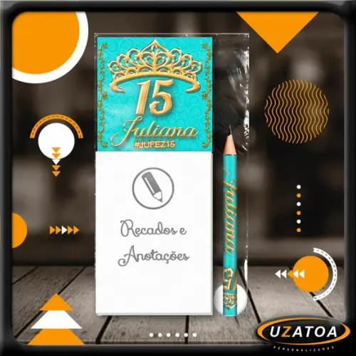 Bloco Personalizado com Ímã e Mini Lápis - 15 Anos
