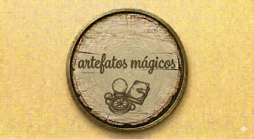 ARTEFATOS MÁGICOS